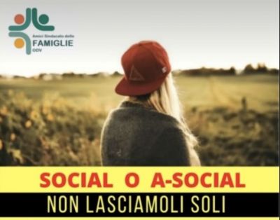 SOCIAL o A-SOCIAL: non lasciamoli soli - incontro con Silvio Cattarina 