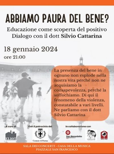 ABBIAMO PAURA DEL BENE?